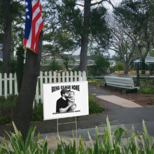 Bring Kilmar Home Kilmar Armando Abrego Garcia Yard Sign