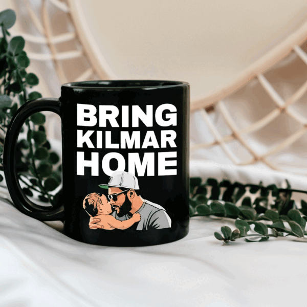 Bring kilmar home kilmar 2025 Mug