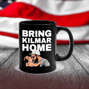 Bring kilmar home kilmar 2025 Mug